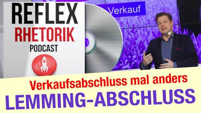 Verkaufsgespräch – der „Lemming-Abschluss“ (Abschlusstechniken)