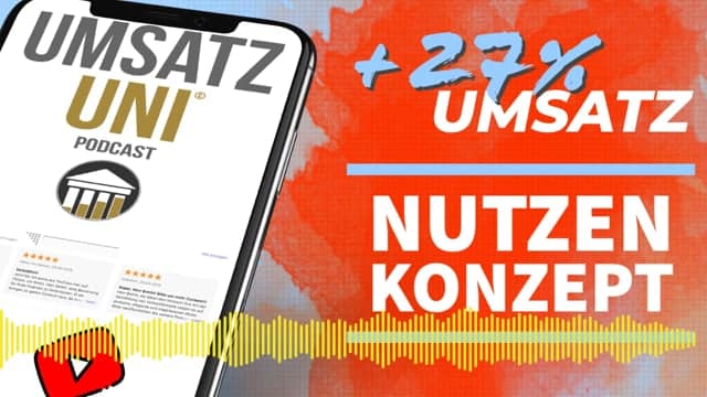 Nutzenargumentation bringt 27% mehr Umsatz